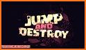 Jump and Destroy related image