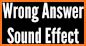 Wrong Answer Sound related image