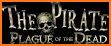 The Pirate: Plague of the Dead related image