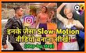 Slow Motion Video Maker: Slo-mo Selfie camera 2020 related image