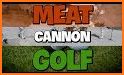 Meat Cannon Golf related image
