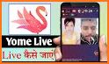 Yome Live - Live Stream, Live Video & Live Chat related image