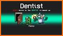 Dentist Scary Mod Among Teeth Us Imposter related image