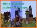 Neighbor in Alpha 1 map for MCPE! related image
