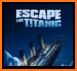 The mysterious ship:Escape the titanic room related image